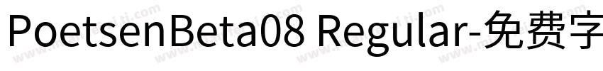 PoetsenBeta08 Regular字体转换